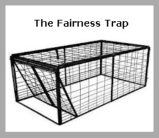 The Fairness Trap: How We Become Blind to Reality